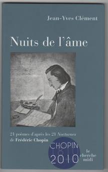 L'année Chopin: deux contributions majeures de Jean-Yves Clément L'année Chopin: deux contributions majeures de Jean-Yves Clément