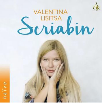 Valentina Lisitsa:Scriabin chez Naïve