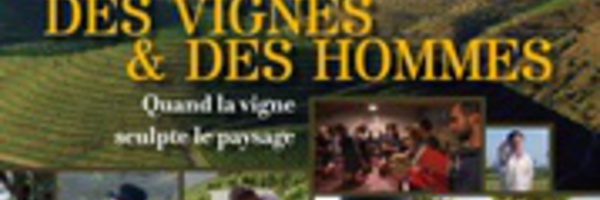 Des Vignes et des Hommes chez Féret et sur Arte
