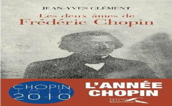 L'année Chopin: deux contributions majeures de Jean-Yves Clément