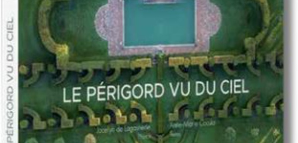 Le Périgord comme le voient les oiseaux...